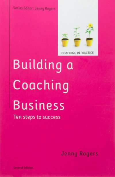 Building a Coaching Business - second edition
